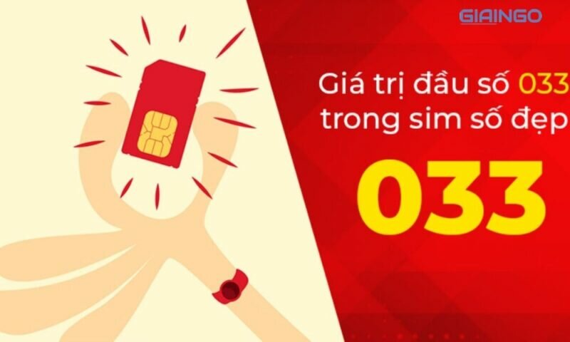 033 có phải số lộc không? Ý nghĩa của đầu số 033