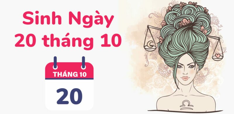 20/10 cung gì?