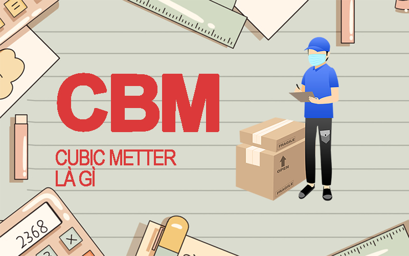 Ý nghĩa của từ CBM là gì?