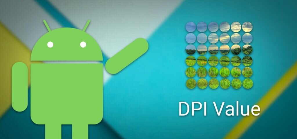 DPI Android là gì?