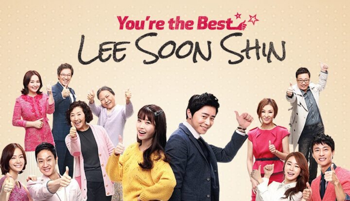 Lee Soon Shin Là Tuyệt Nhất (You’re The Best Lee Soon Shin)
