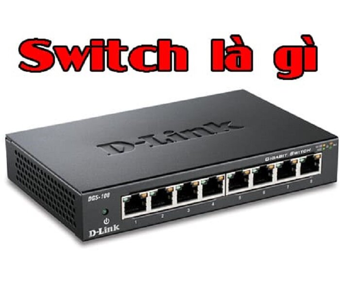 Switch là gì?