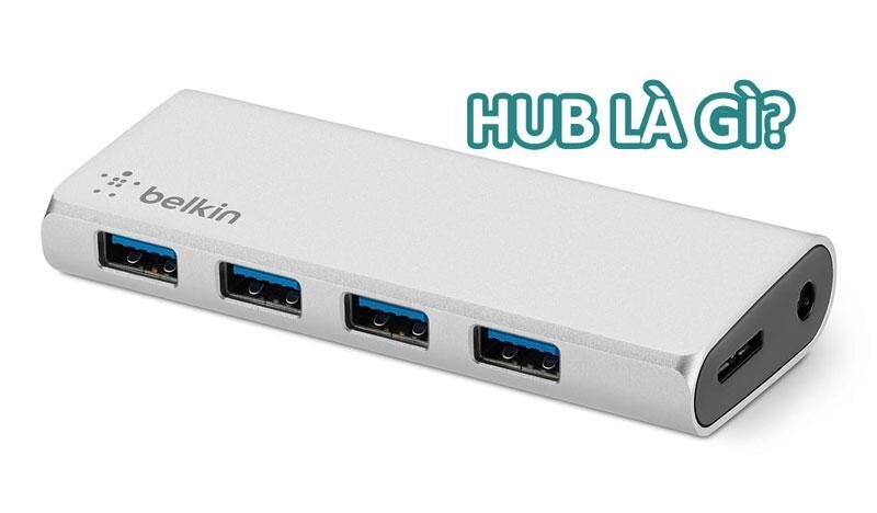 Hub là gì?