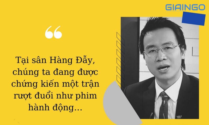 Những câu bình luận hài hước của BLV Biên Cương