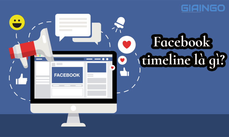Facebook timeline là gì?
