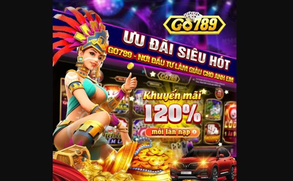 5. Khuyến mãi Go789 nạp lần đầu lên đến 120%